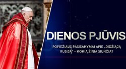 Popiežiaus pasisakymai apie „didžiąją Rusiją“ – kokią žinią siunčia? (tv3.lt koliažas)