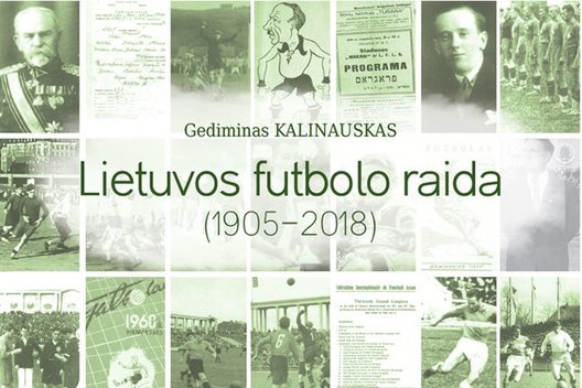 Lietuvos futbolo raida (nuotr. LFF.lt)